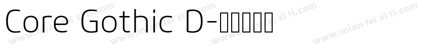 Core Gothic D字体转换